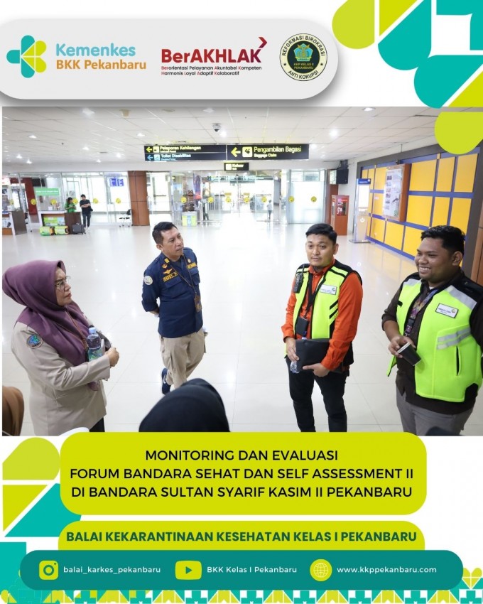 Forum Bandara Sehat Sultan Syarif Kasim II (FORBASS) Melakukan Evaluasi Program dan Self Assessment II