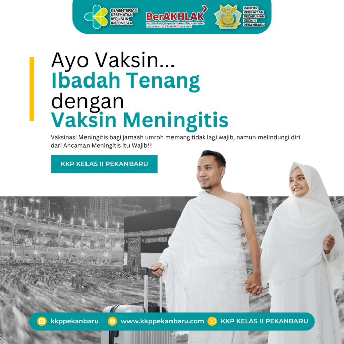 Ayo Vaksin Ibadah Tenang dengan Vaksin Meningitis