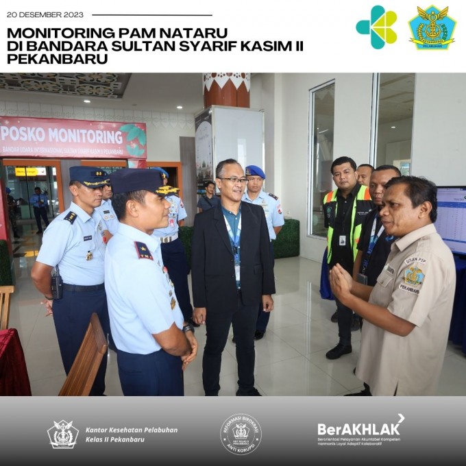 Suasana Hangat PAM NATARU di Bandara Sultan Syarif Kasim II: Kenaikan Total Jumlah Penumpang dan Himbauan Protokol Kesehatan oleh Dokter Karantina KKP Pekanbaru