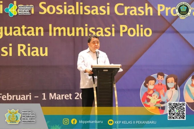 Advokasi dan Sosialisasi Crash Program dan Penguatan Imunisasi Polio di Provinsi Riau